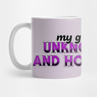 My Gender is Unknowable and Horrfifying Mug